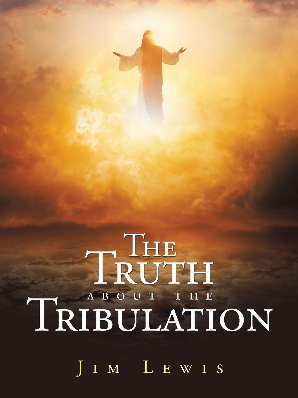 Vorderes Coverbild The Truth about the Tribulation