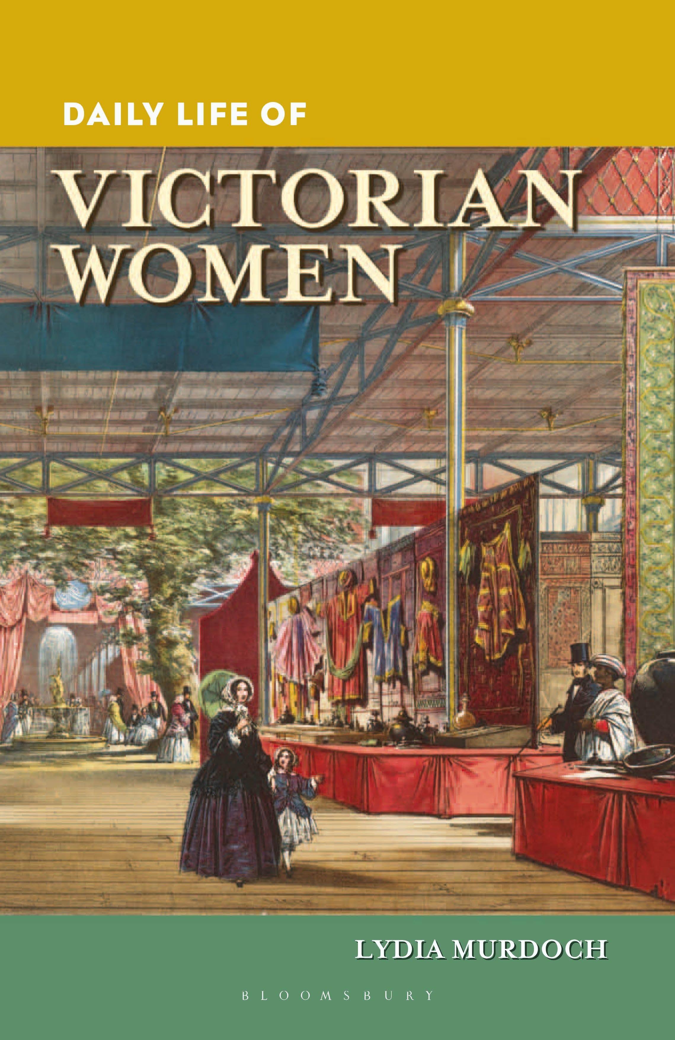 Vorderes Coverbild Daily Life of Victorian Women