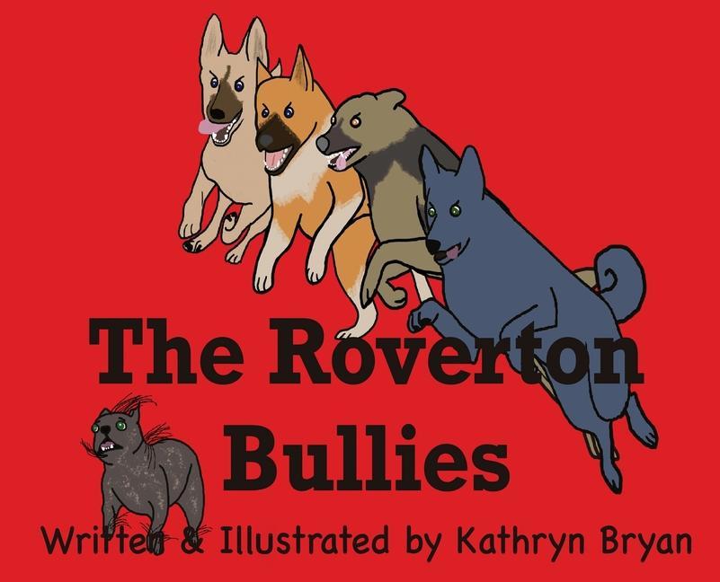 Vorderes Coverbild The Roverton Bullies