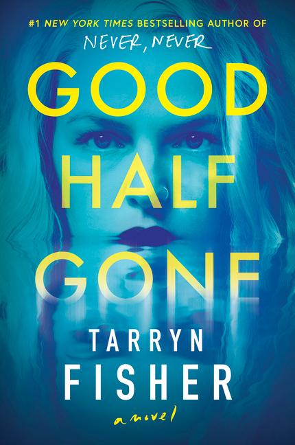 Vorderes Coverbild Good Half Gone