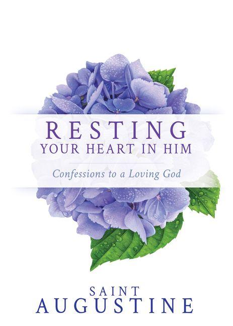 Vorderes Coverbild Resting Your Heart in Him