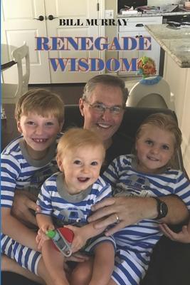 Vorderes Coverbild Renegade Wisdom