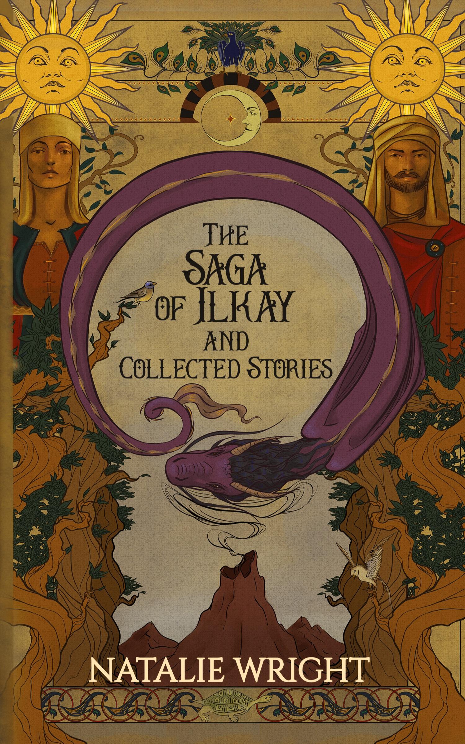 Vorderes Coverbild The Saga of Ilkay and Collected Stories