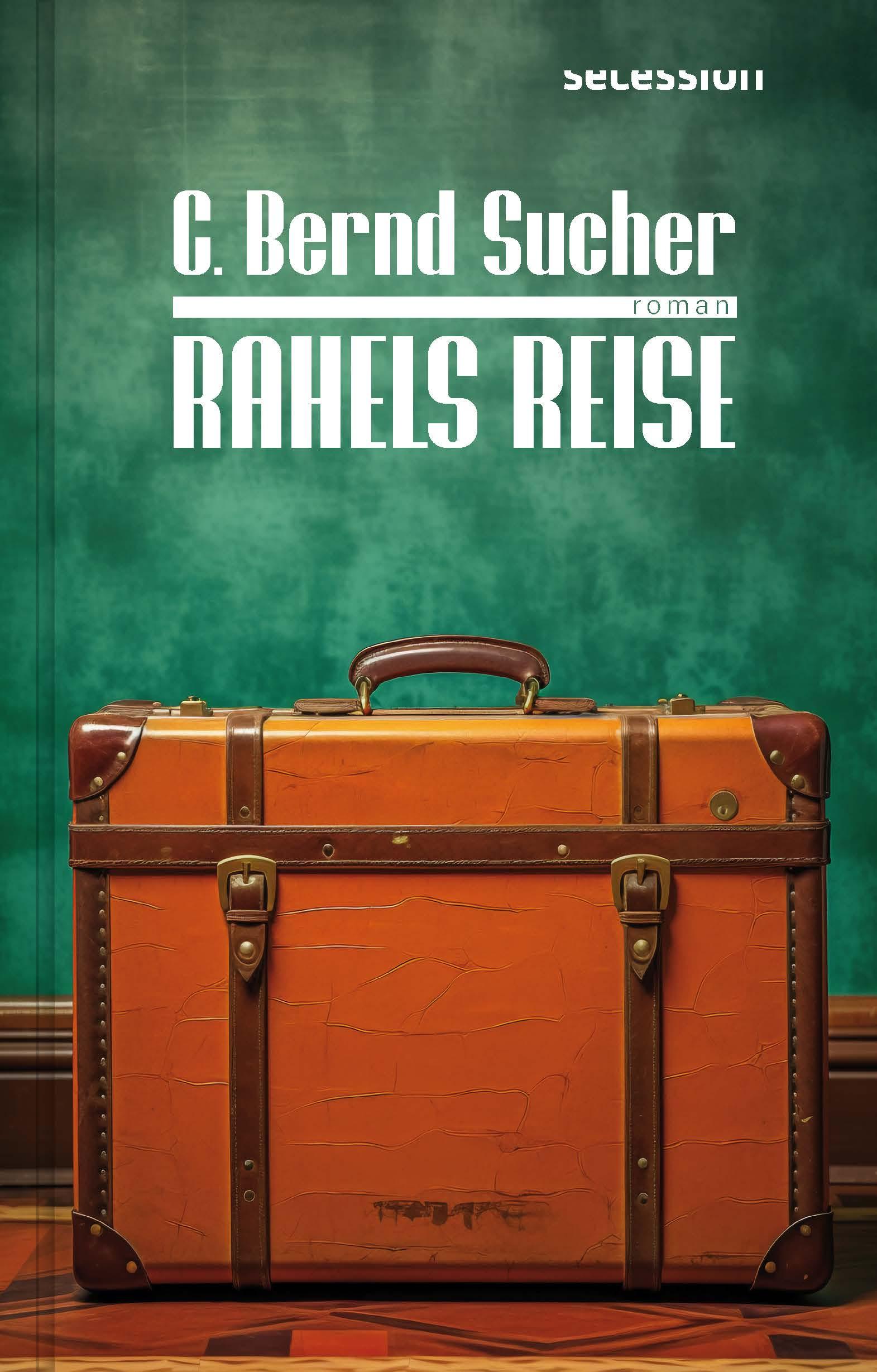 Vorderes Coverbild Rahels Reise