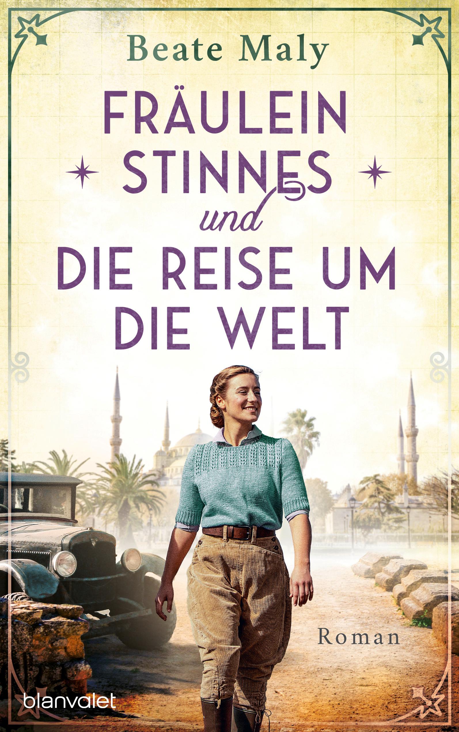 Vorderes Coverbild Fräulein Stinnes und die Reise um die Welt
