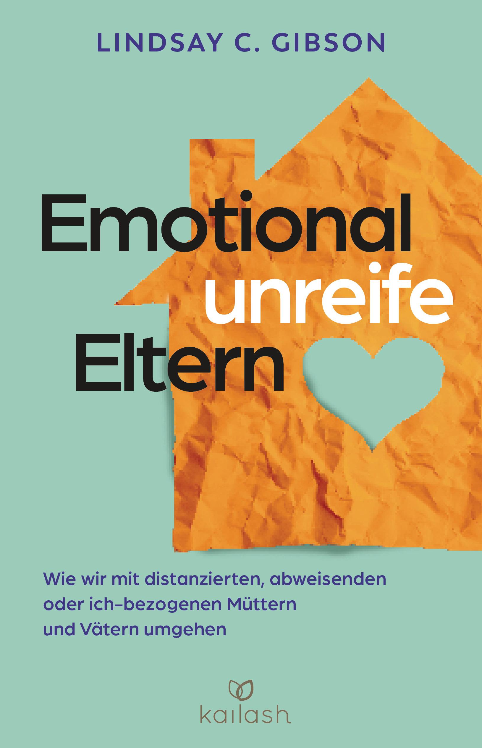 Vorderes Coverbild Emotional unreife Eltern