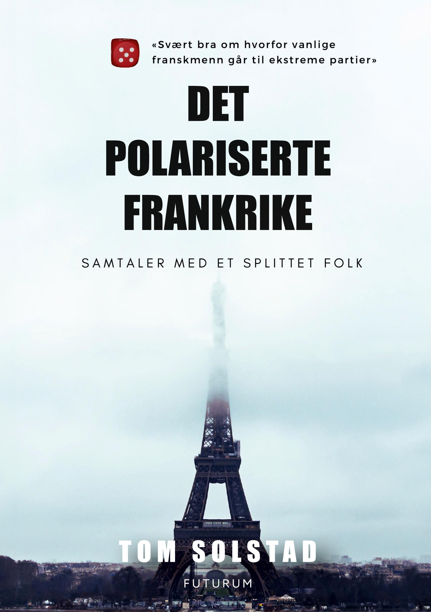 Vorderes Coverbild Det polariserte Frankrike