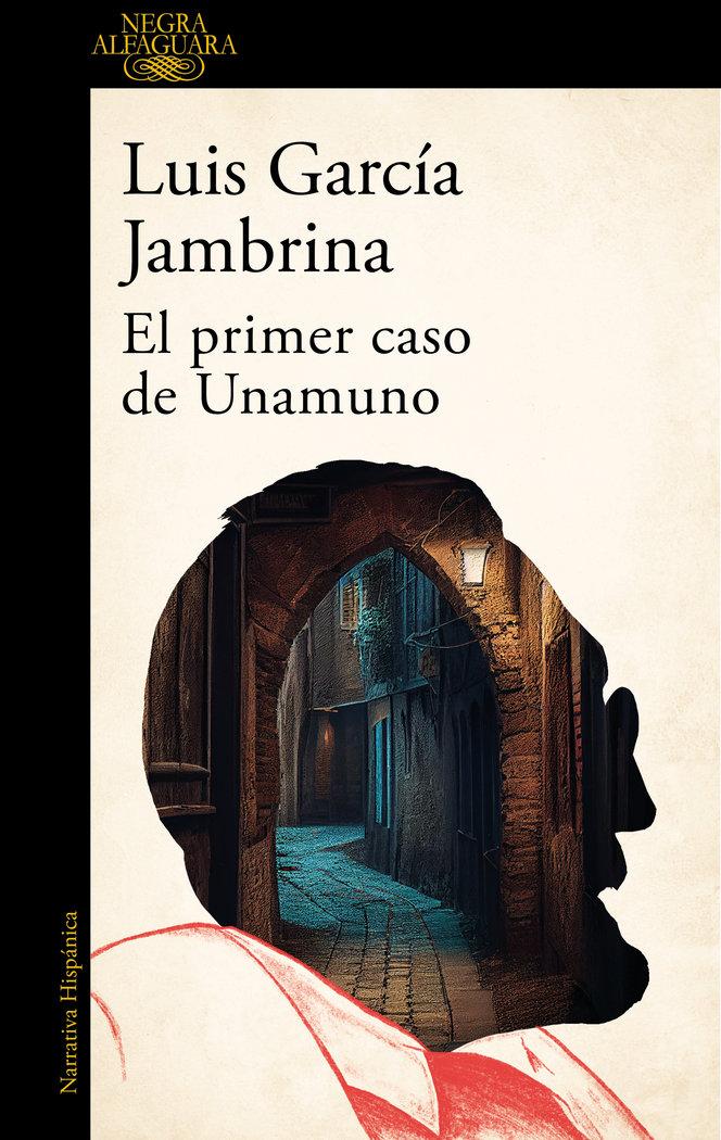 Vorderes Coverbild El Primer Caso de Unamuno / Unamuno's First Case