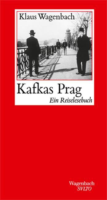 Vorderes Coverbild Kafkas Prag