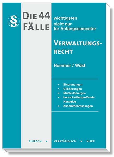 Vorderes Coverbild Die 44 wichtigsten Fälle Verwaltungsrecht
