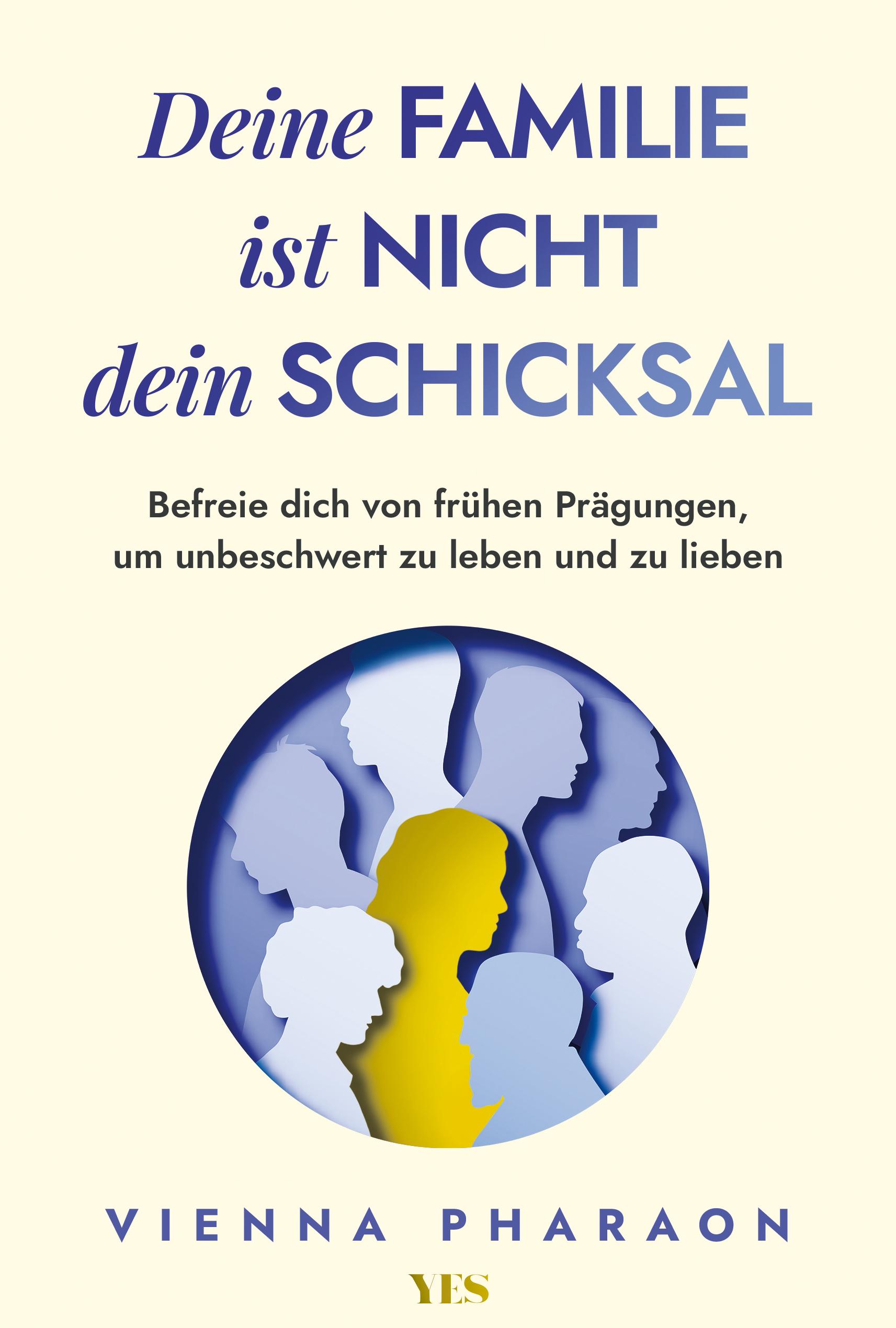 Vorderes Coverbild Deine Familie ist nicht dein Schicksal