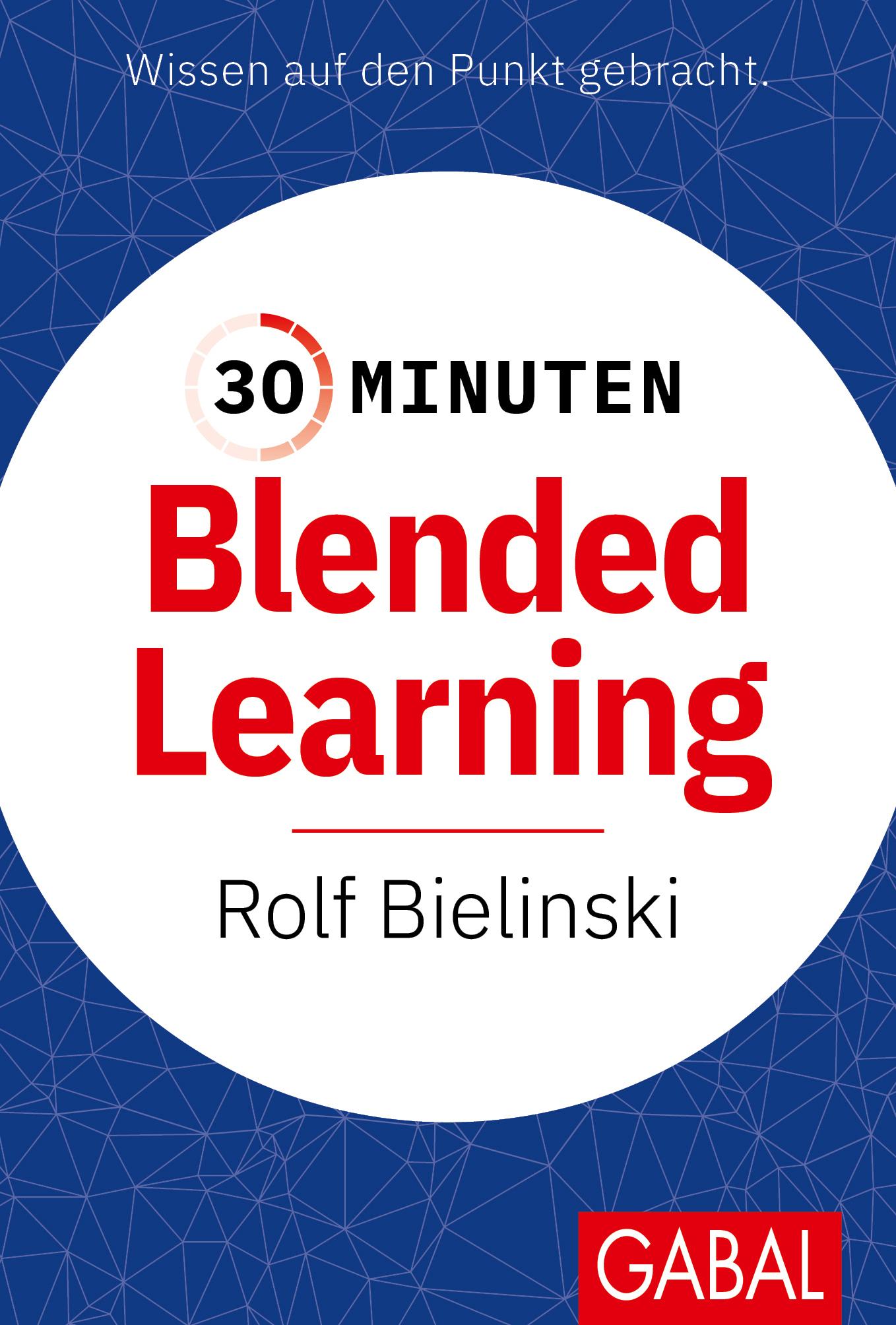 Vorderes Coverbild 30 Minuten Blended Learning