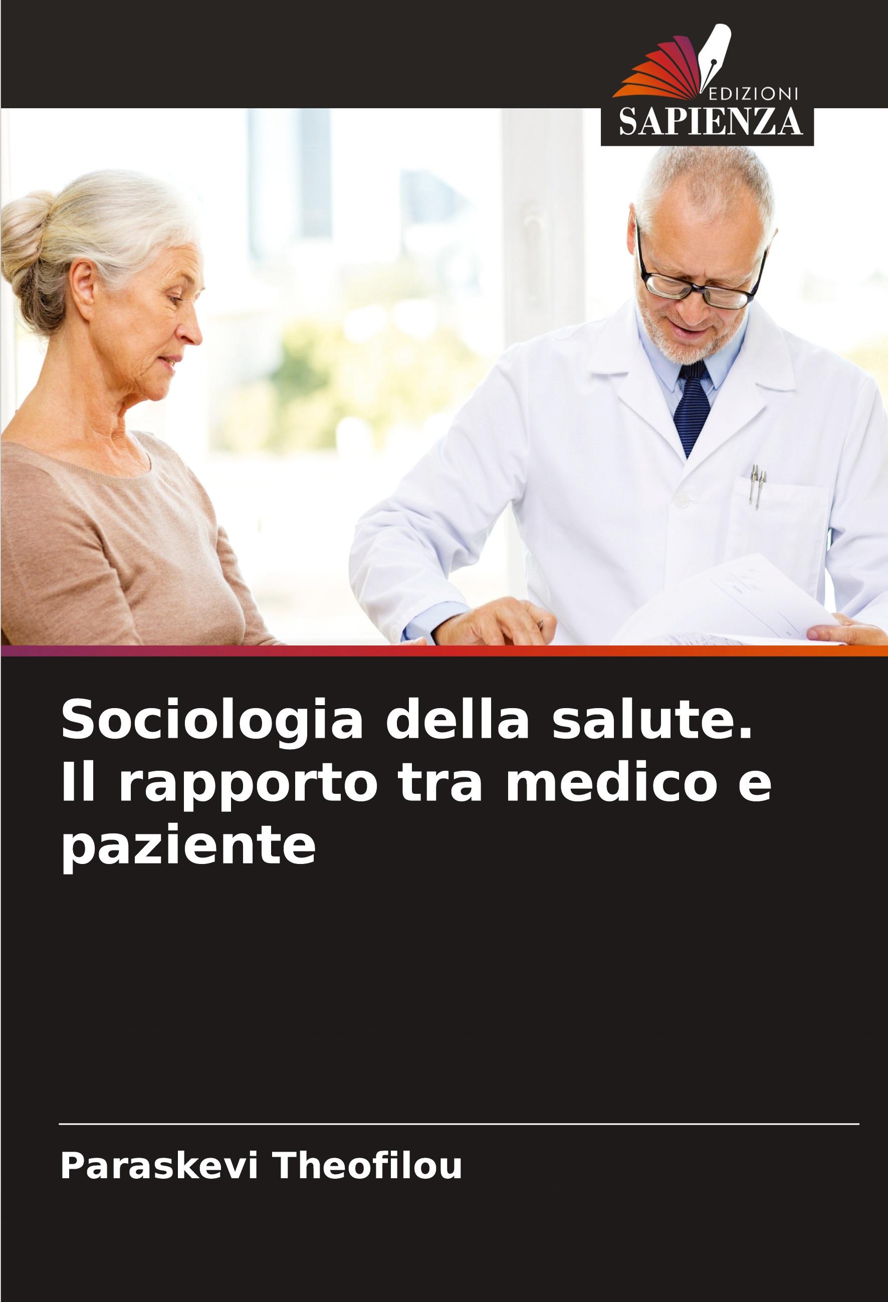 Vorderes Coverbild Sociologia della salute. Il rapporto tra medico e paziente