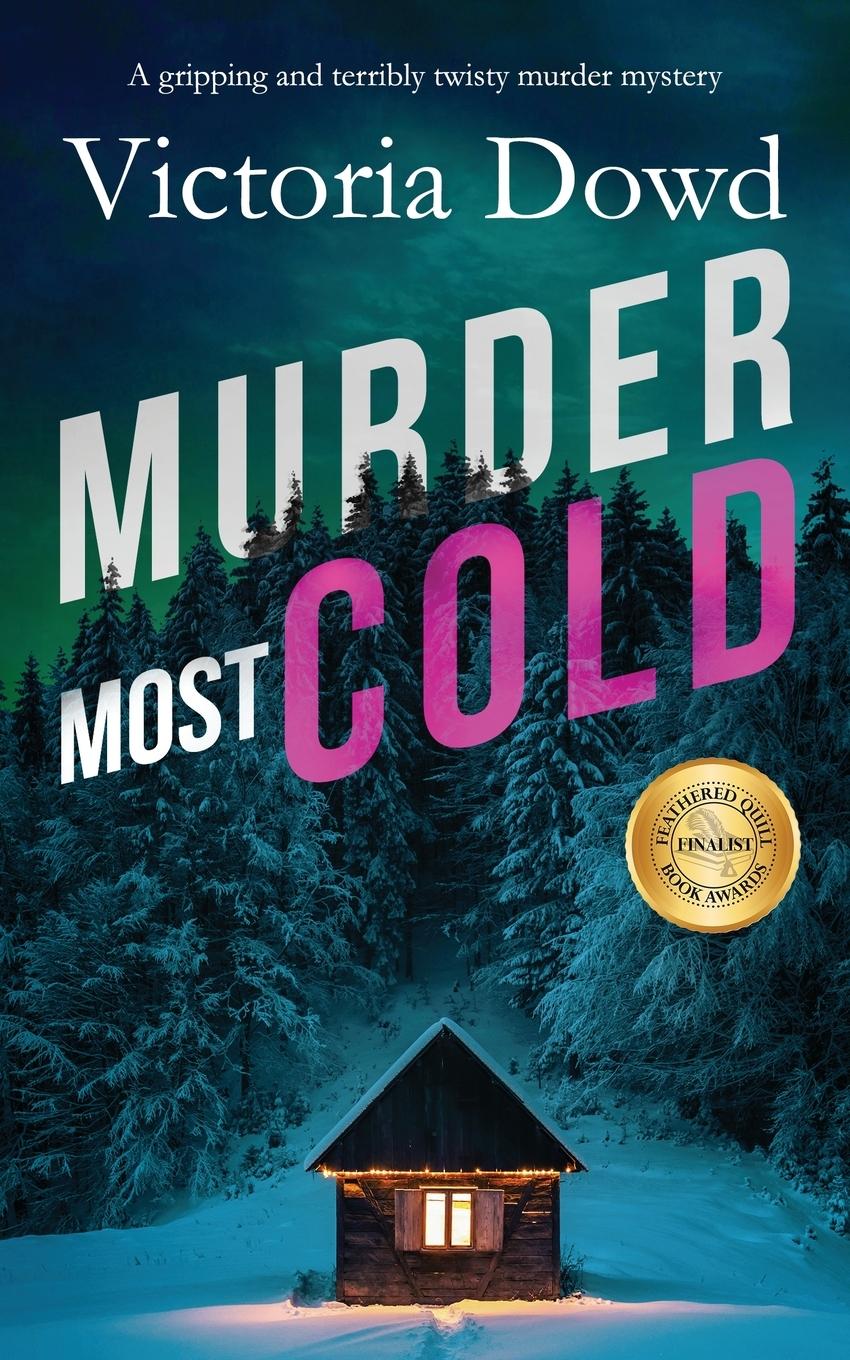 Vorderes Coverbild MURDER MOST COLD a gripping and terribly twisty murder mystery