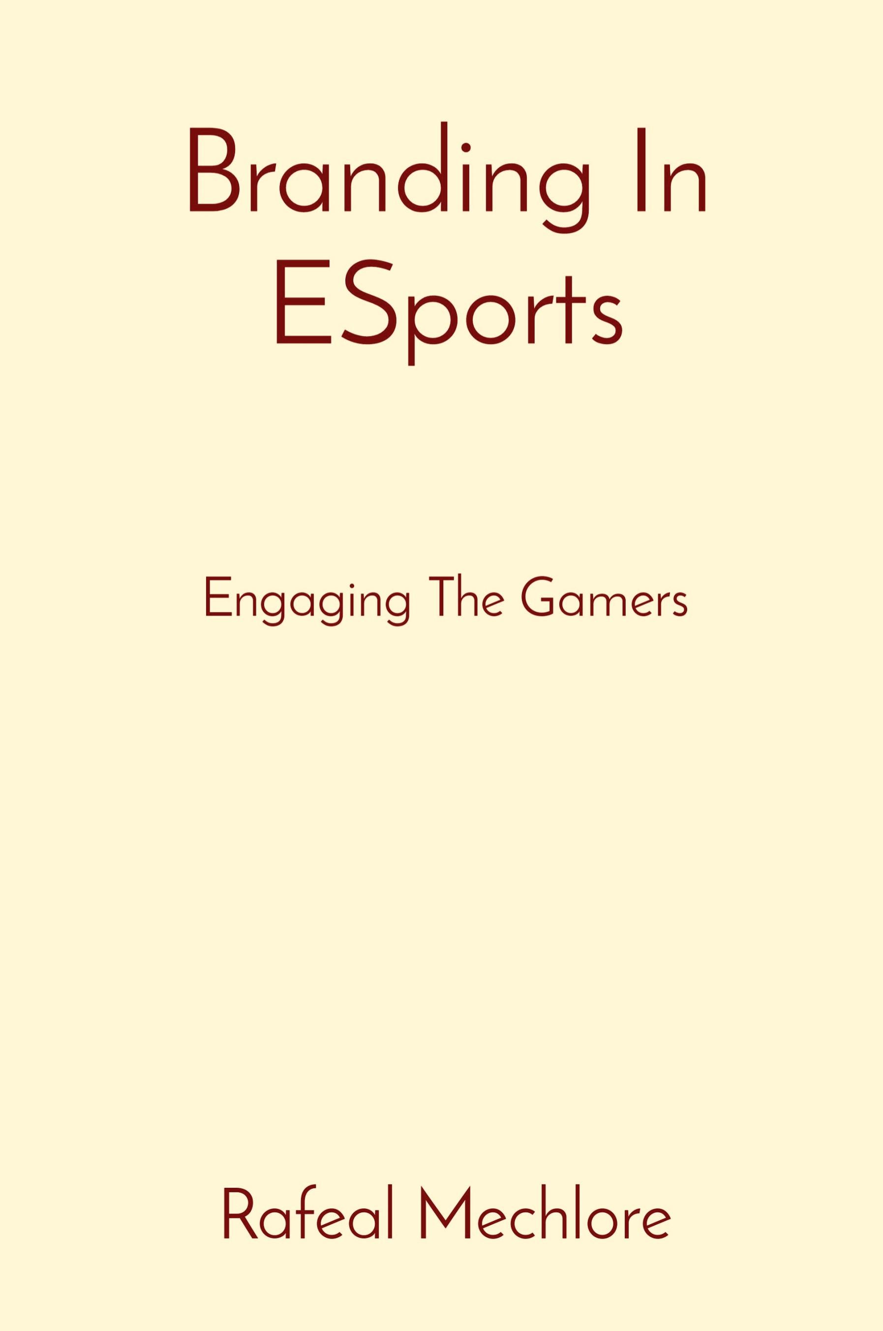 Vorderes Coverbild Branding In ESports