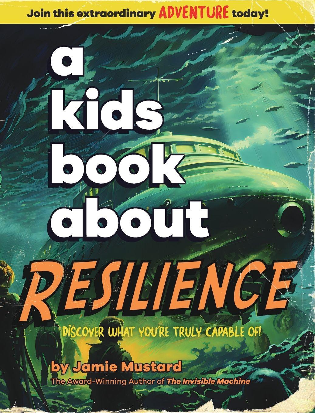 Vorderes Coverbild A Kids Book About Resilience