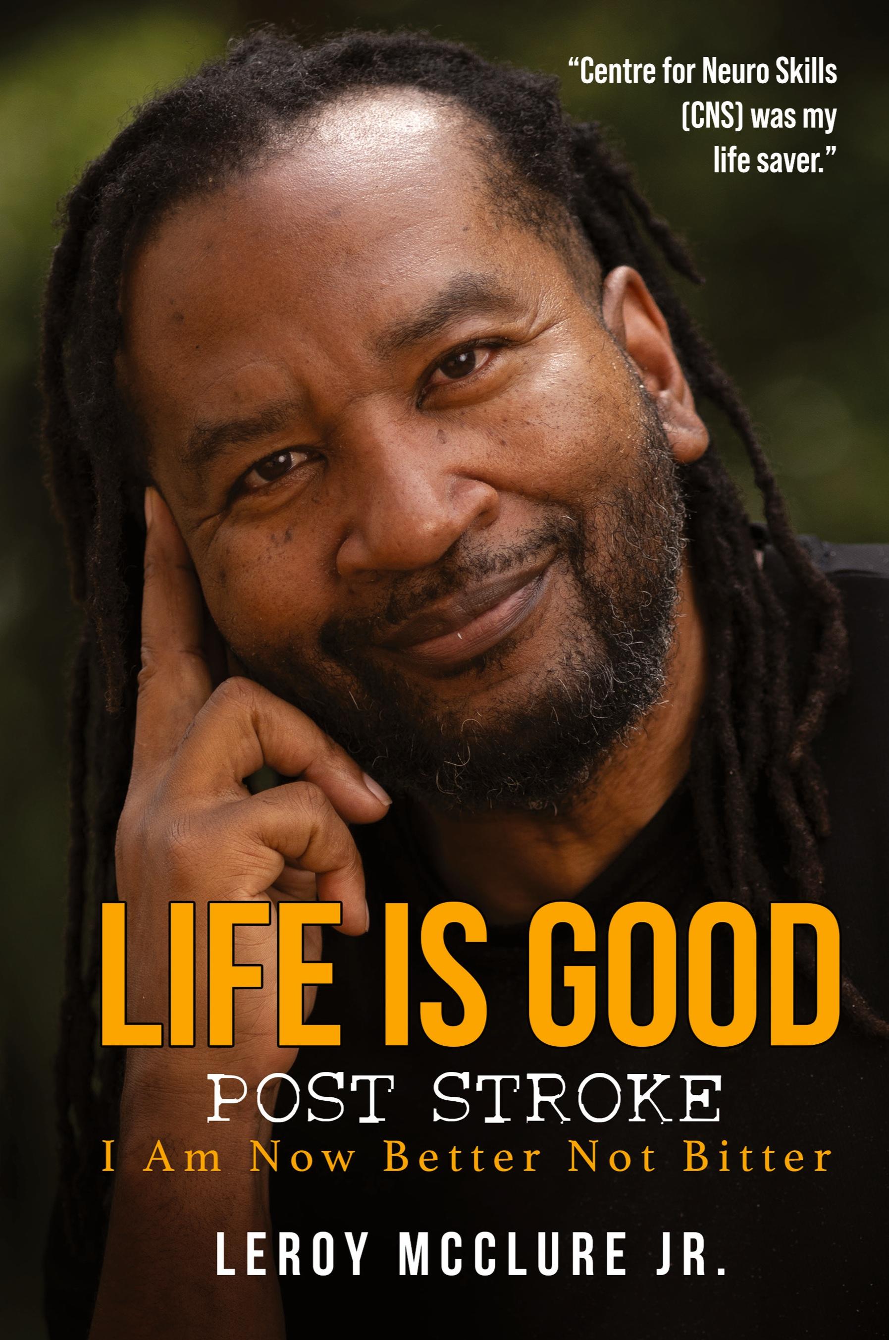 Vorderes Coverbild Life is Good, Post Stroke