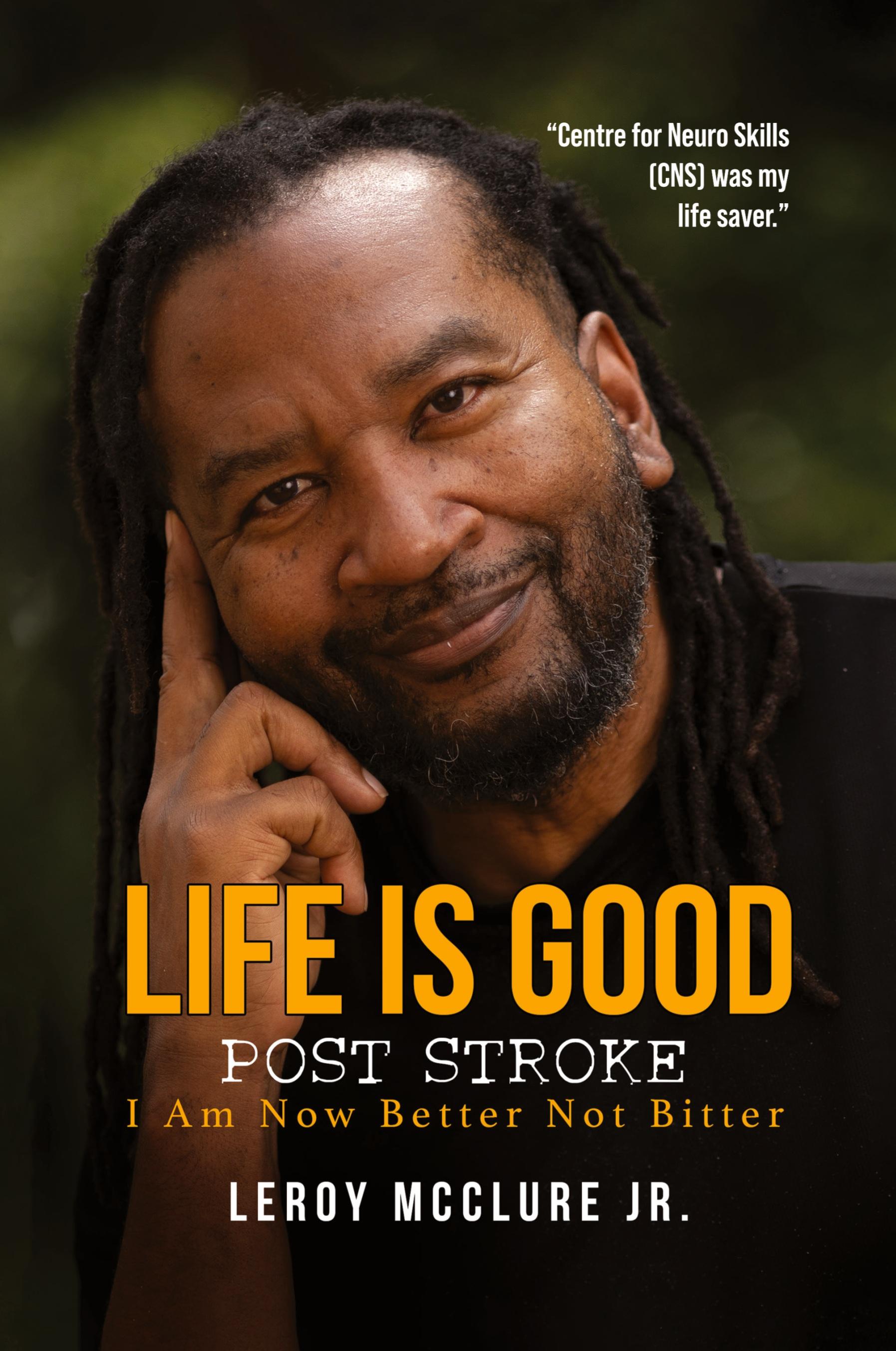 Vorderes Coverbild Life is Good, Post Stroke