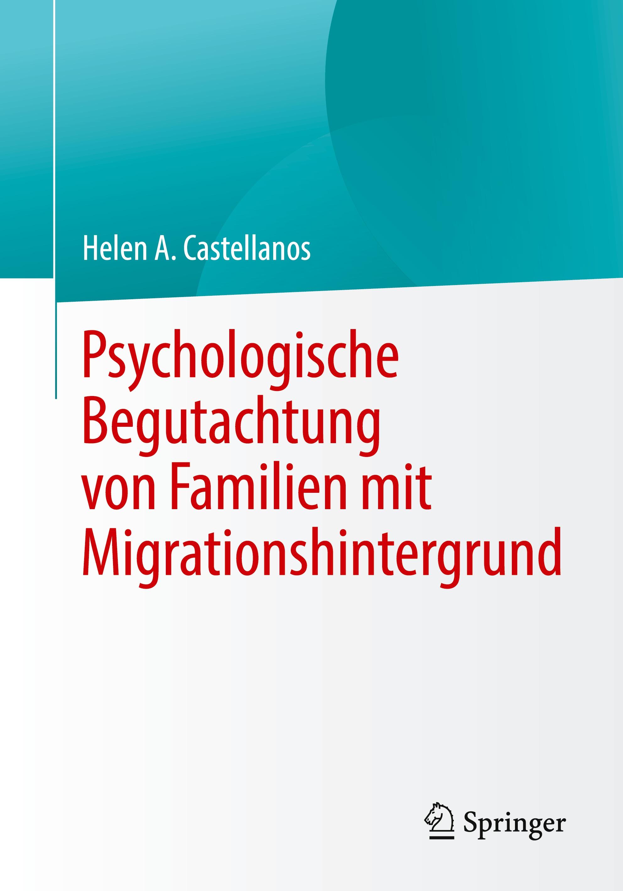Vorderes Coverbild Psychologische Begutachtung von Familien mit Migrationshintergrund