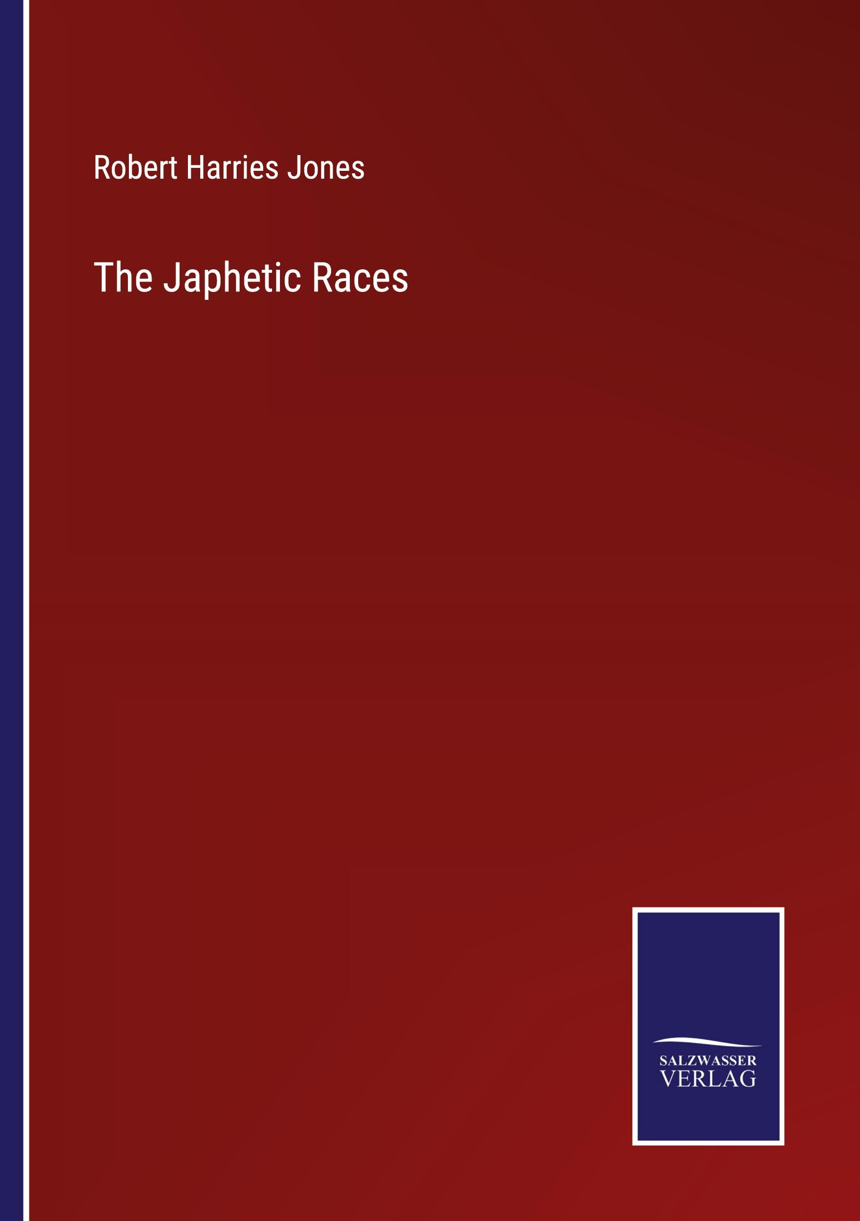 Vorderes Coverbild The Japhetic Races
