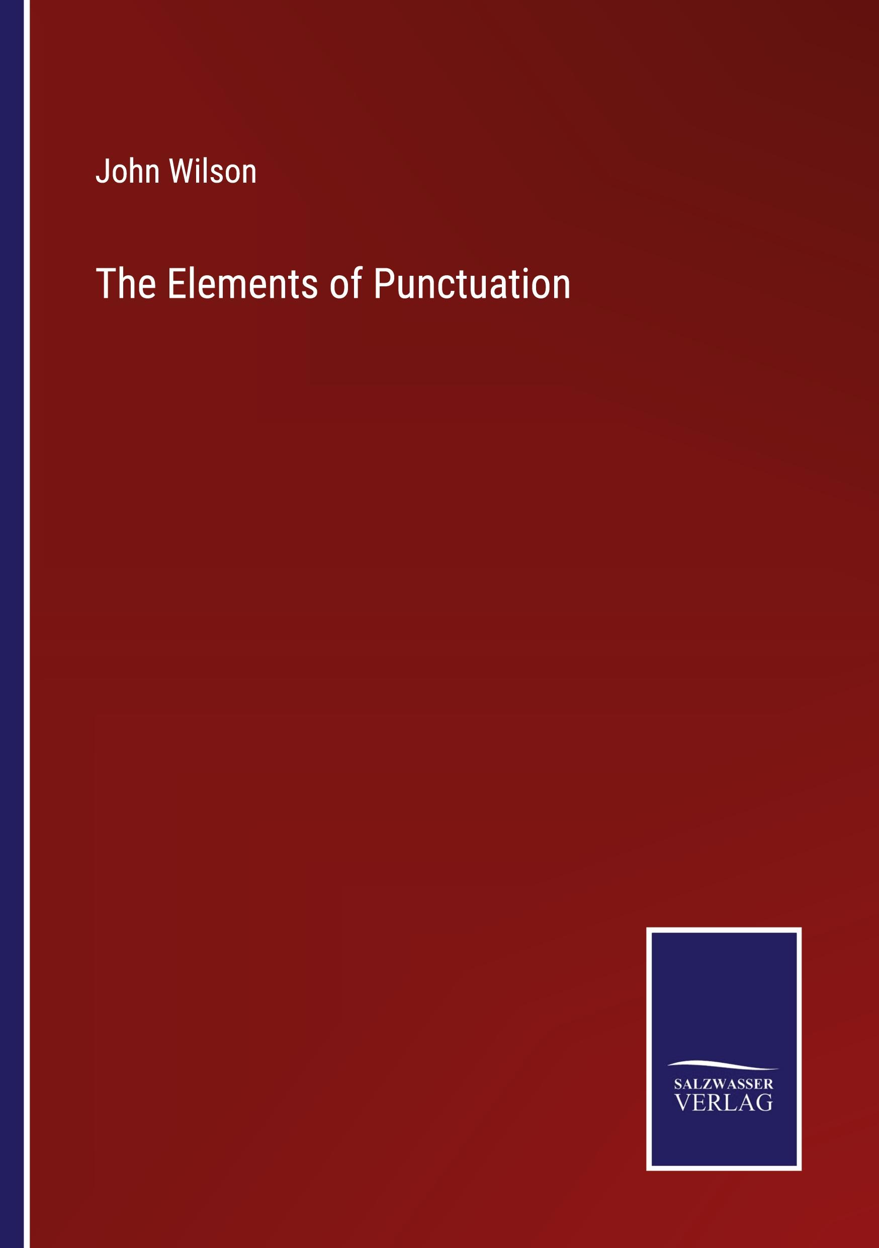 Vorderes Coverbild The Elements of Punctuation