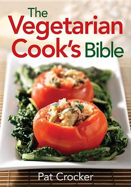 Vorderes Coverbild The Vegetarian Cook's Bible