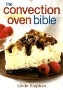 Vorderes Coverbild The Convection Oven Bible