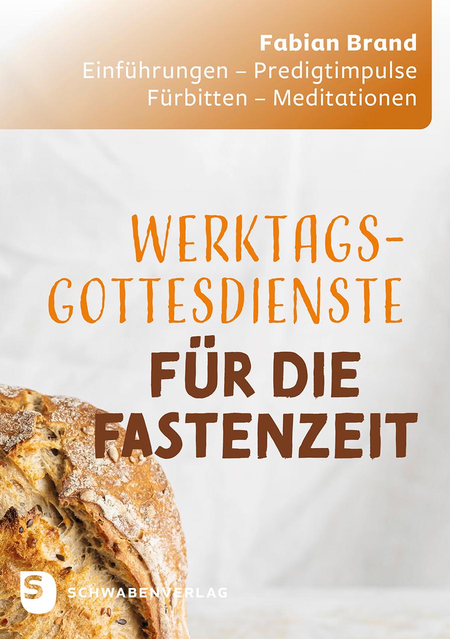Vorderes Coverbild Werktagsgottesdienste in der Fastenzeit