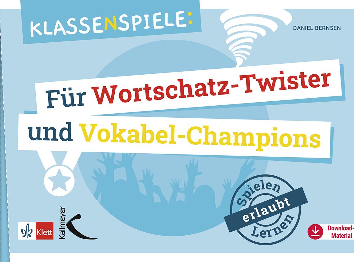 Vorderes Coverbild Klassenspiele für Wortschatz-Twister und Vokabel-Champions