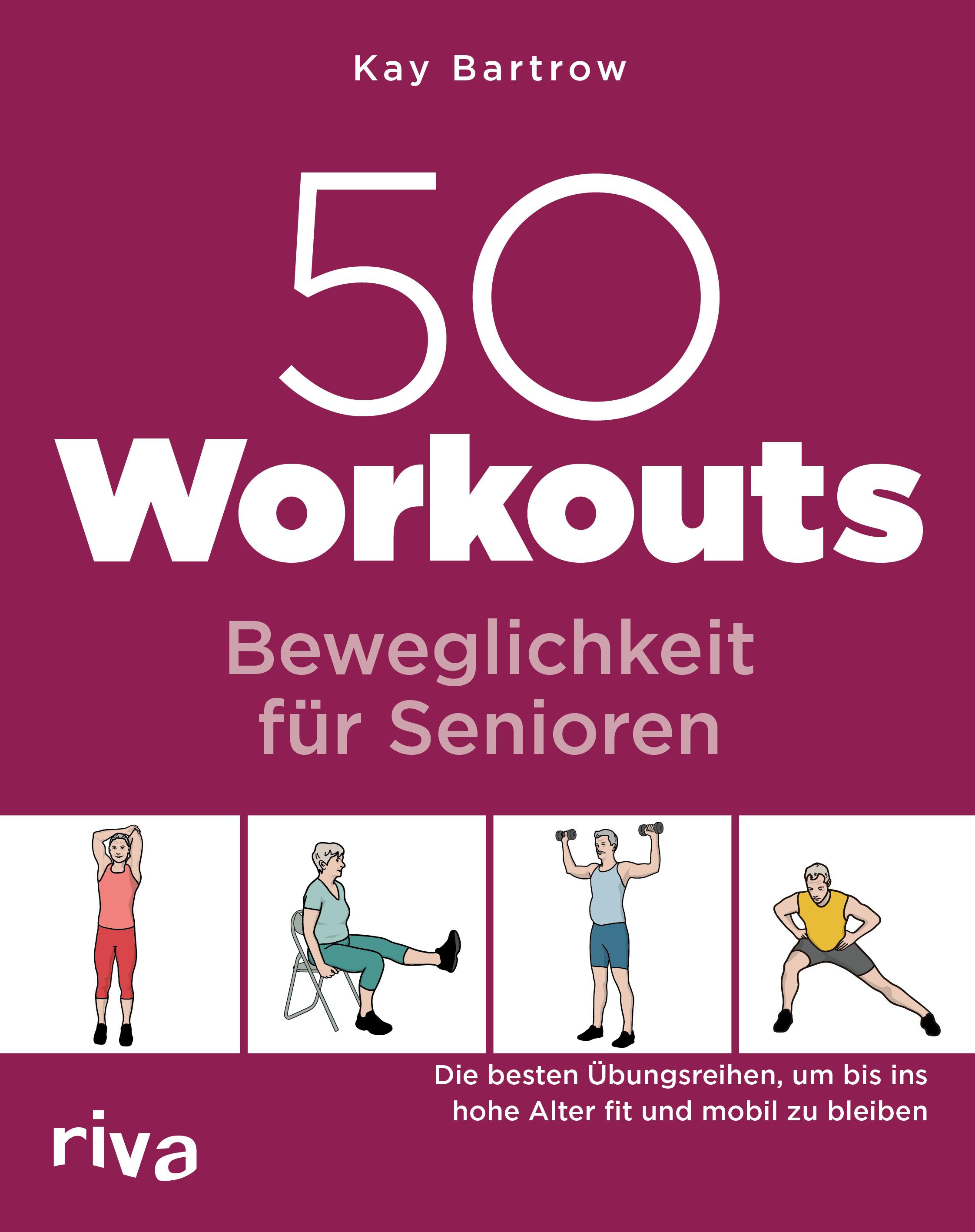 Vorderes Coverbild 50 Workouts - Beweglichkeit für Senioren