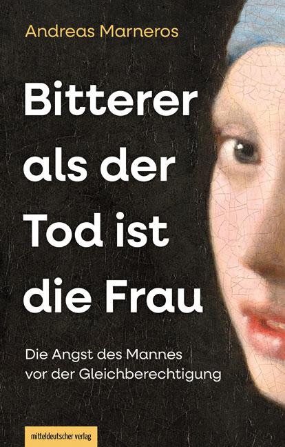 Vorderes Coverbild Bitterer als der Tod ist die Frau