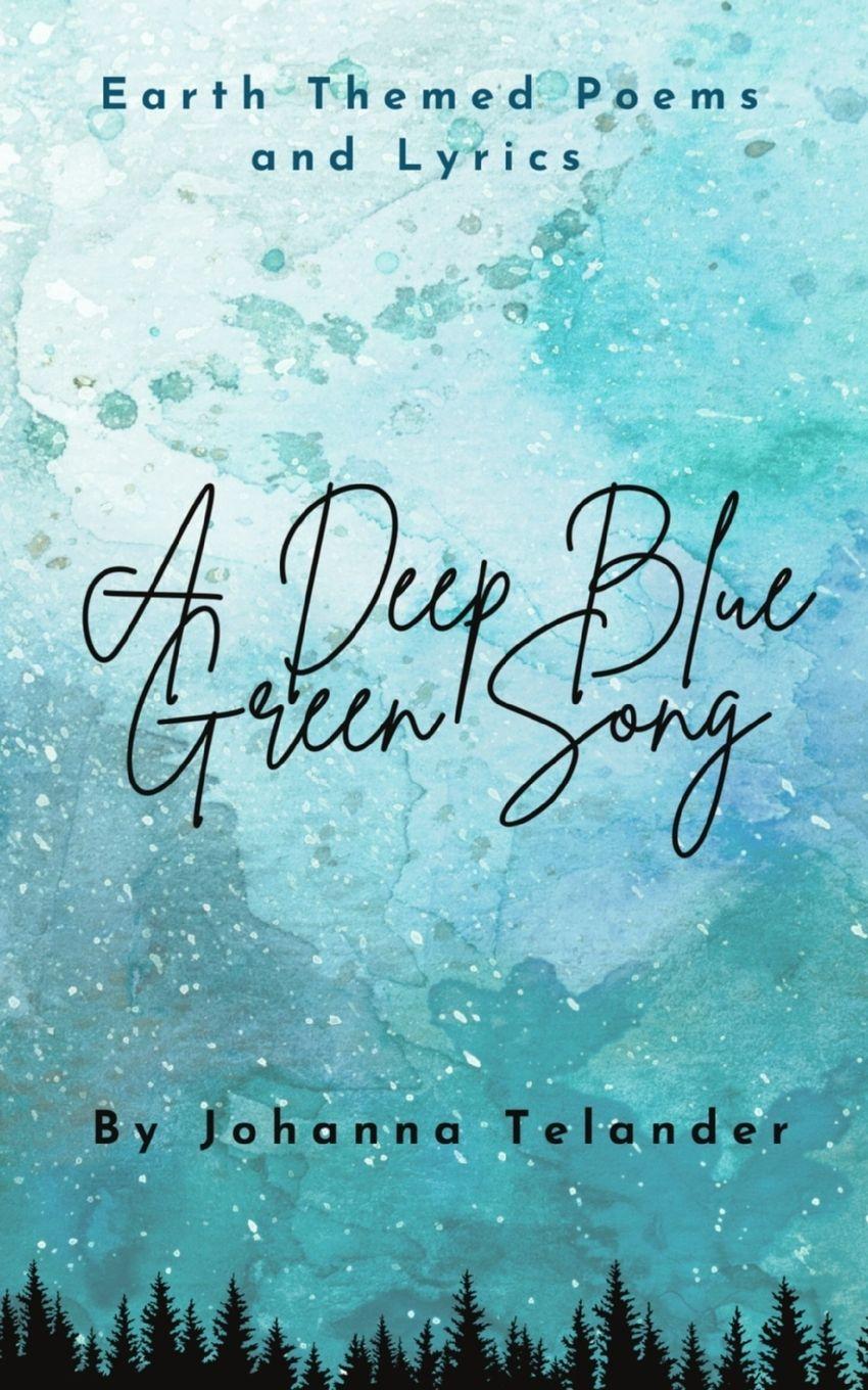 Vorderes Coverbild A Deep Blue Green Song