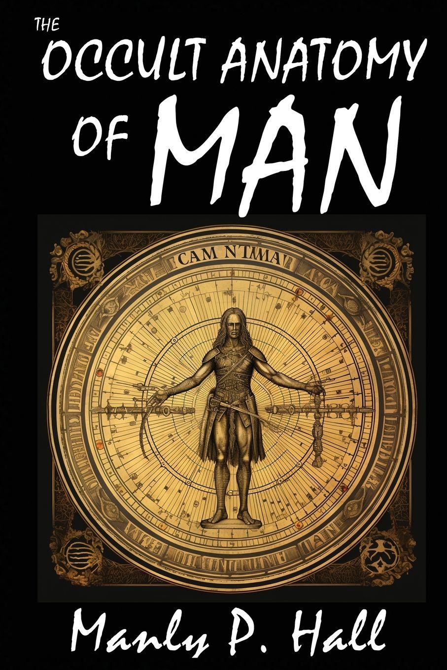 Vorderes Coverbild The Occult Anatomy of Man
