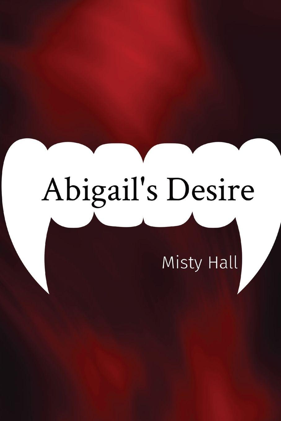 Vorderes Coverbild Abigail's Desire