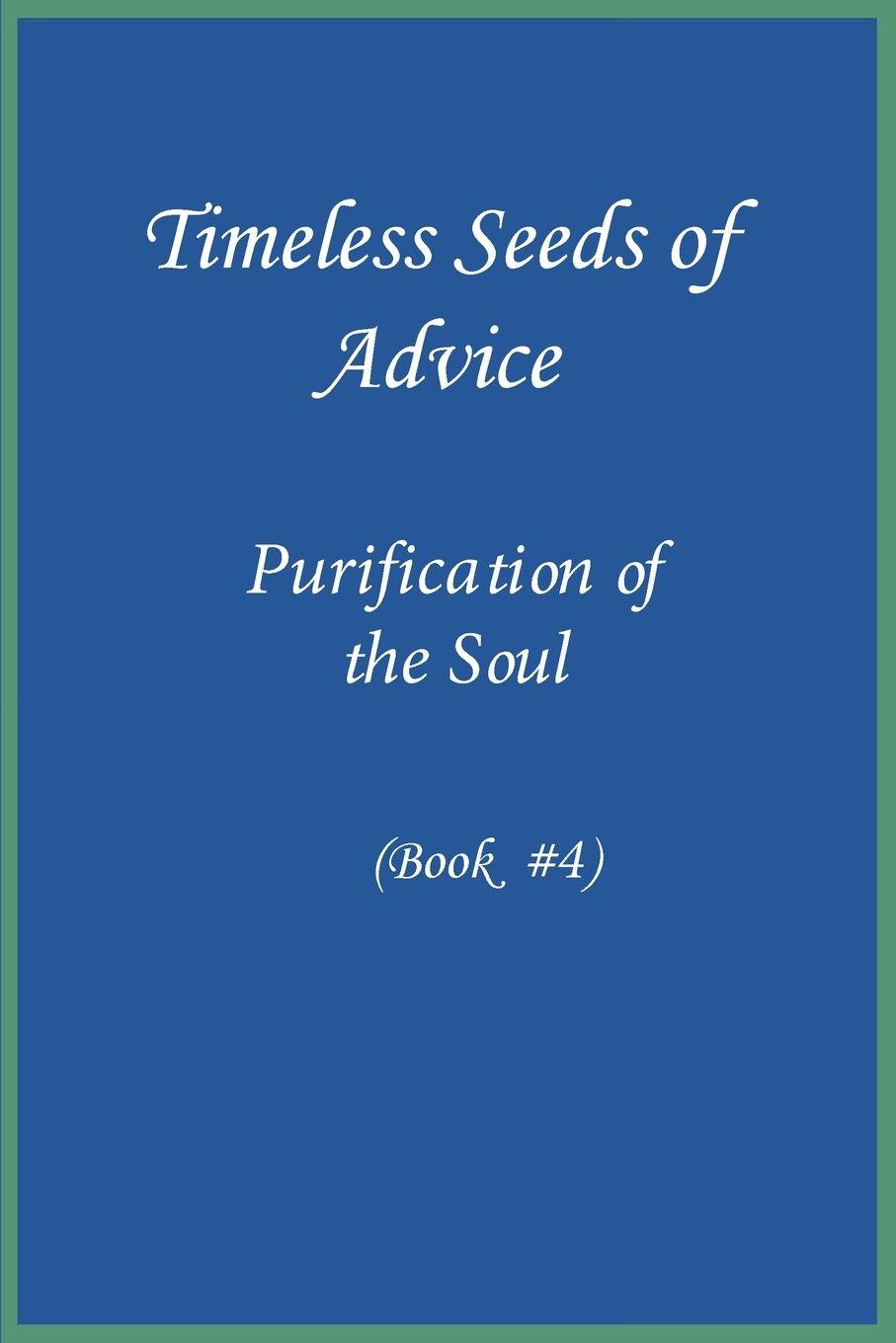 Vorderes Coverbild Timeless Seeds of Wisdom and Advice
