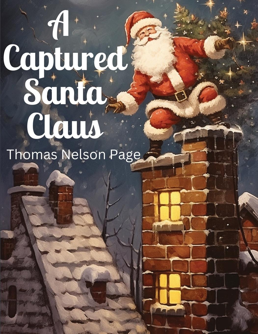 Vorderes Coverbild A Captured Santa Claus