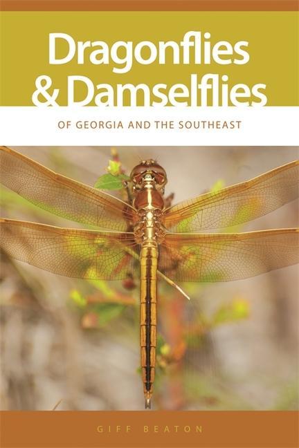 Vorderes Coverbild Dragonflies and Damselflies of Georgia and the Southeast