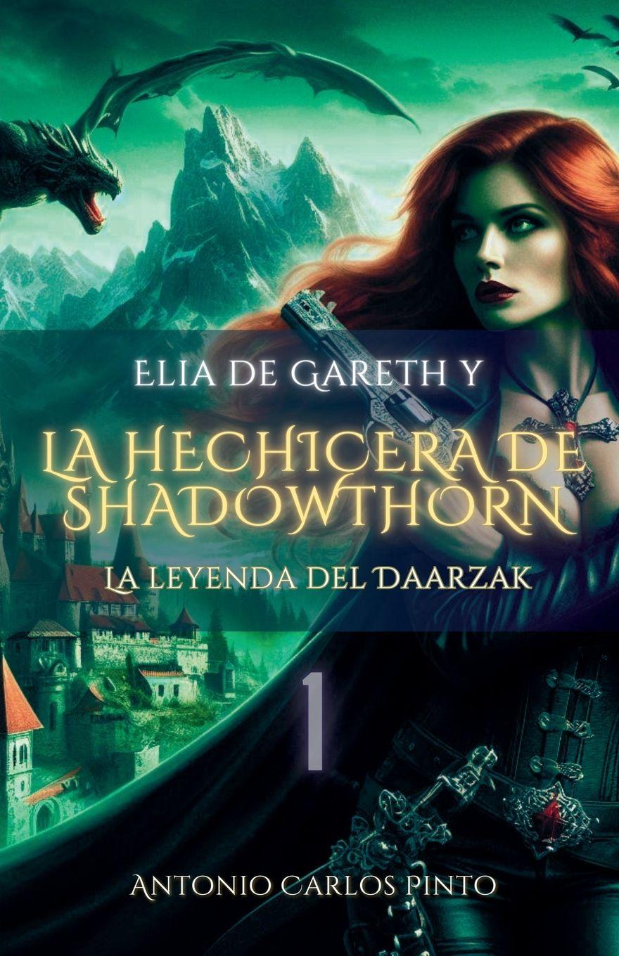 Vorderes Coverbild Elia de Gareth y La Hechicera de Shadowthorn