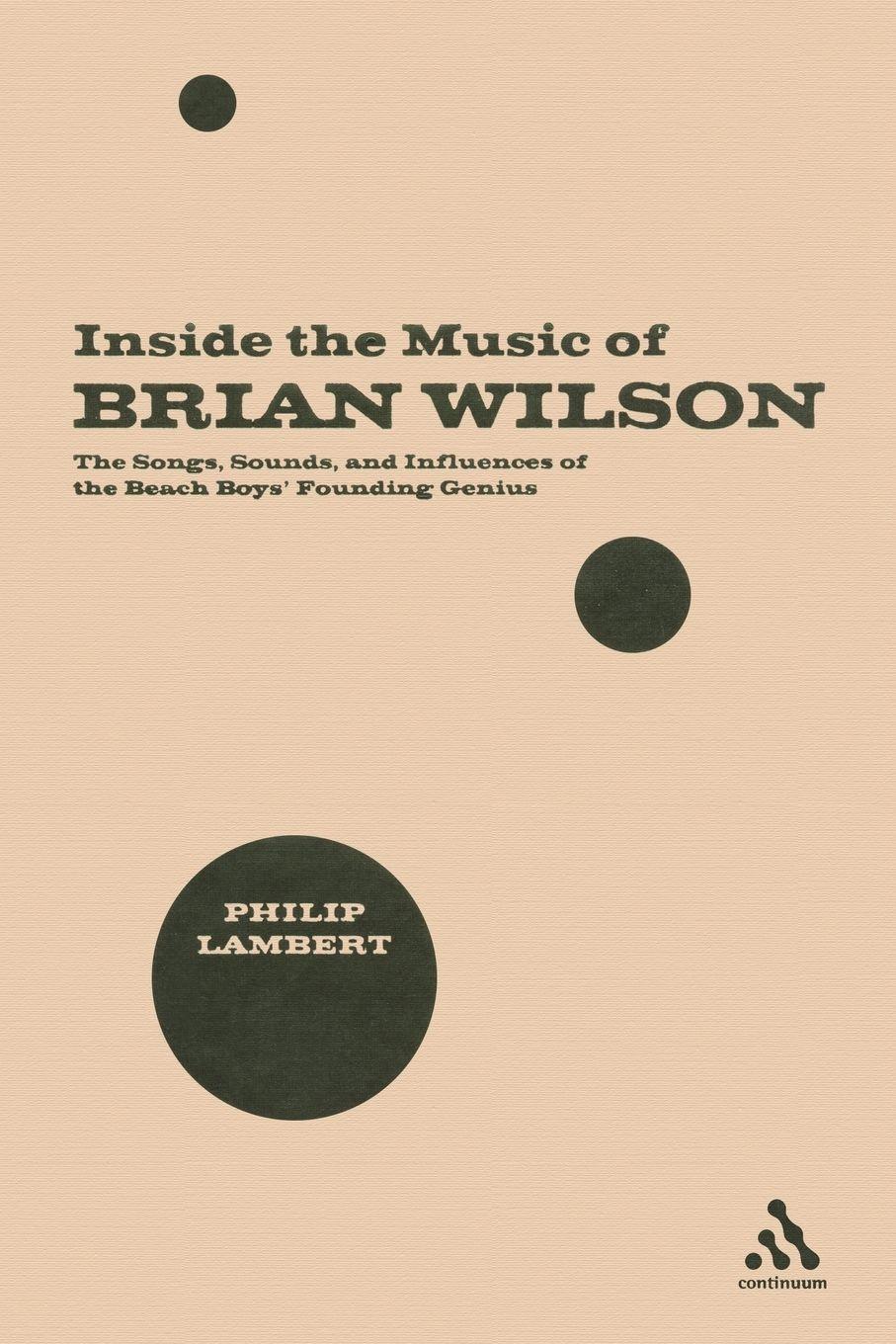 Vorderes Coverbild Inside the Music of Brian Wilson