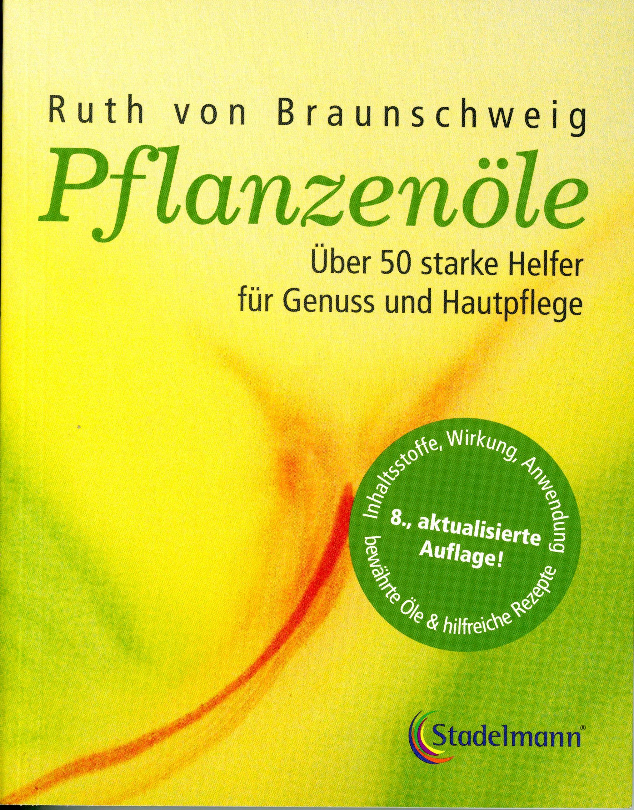 Vorderes Coverbild Pflanzenöle - Qualität, Anwendung und Wirkung