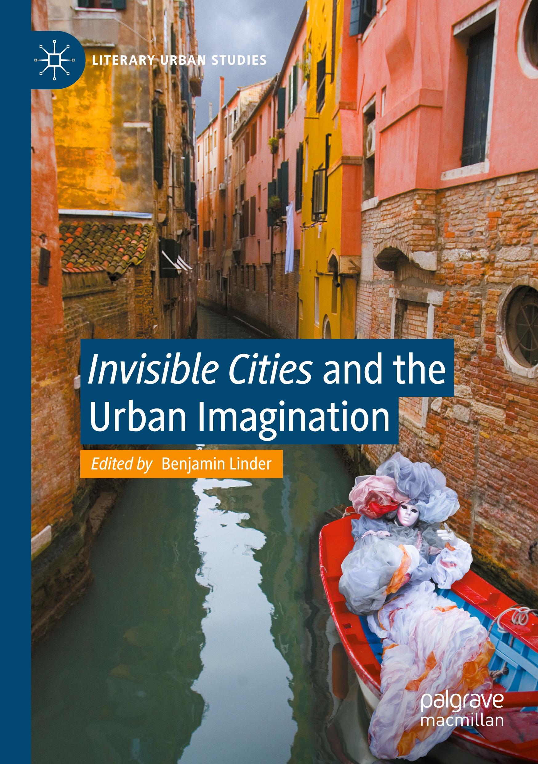 Vorderes Coverbild "Invisible Cities" and the Urban Imagination
