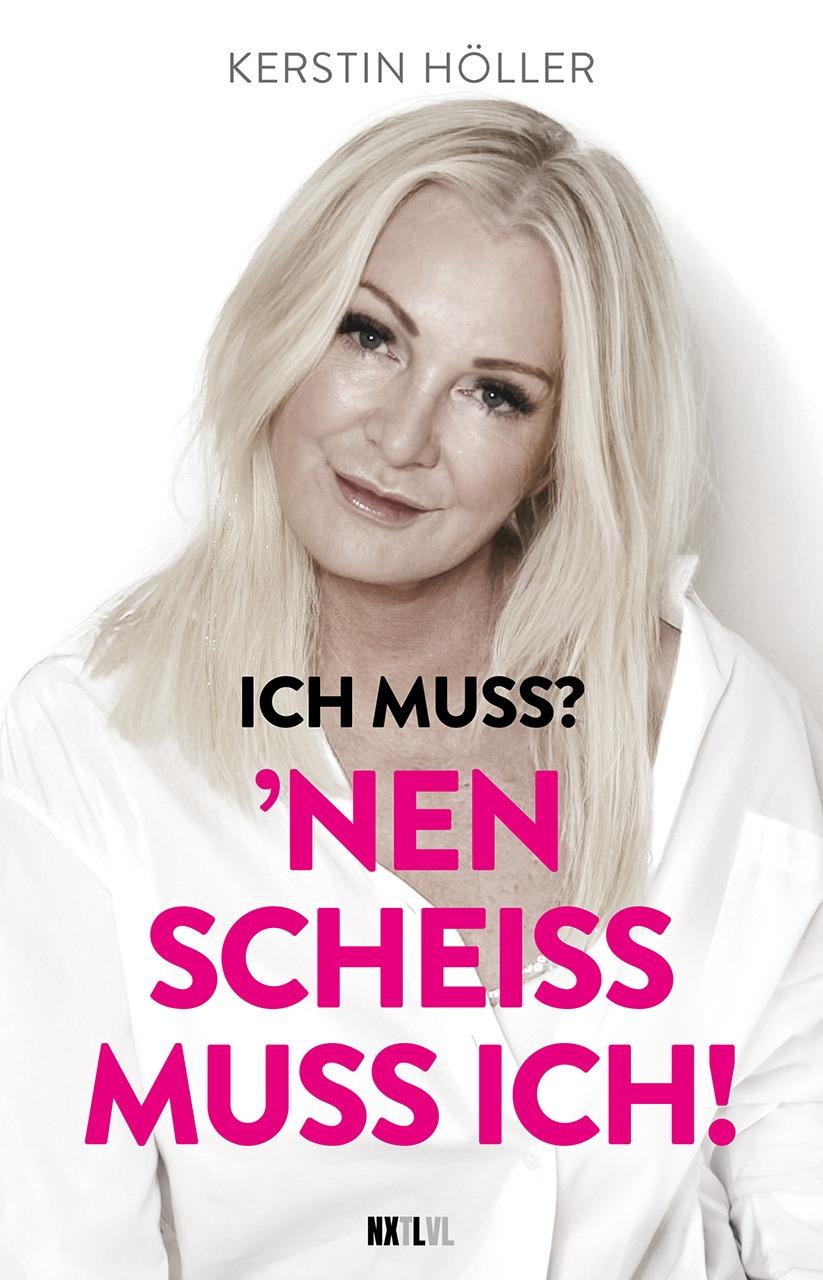 Vorderes Coverbild 'Ich muss? 'Nen Scheiß muss ich!