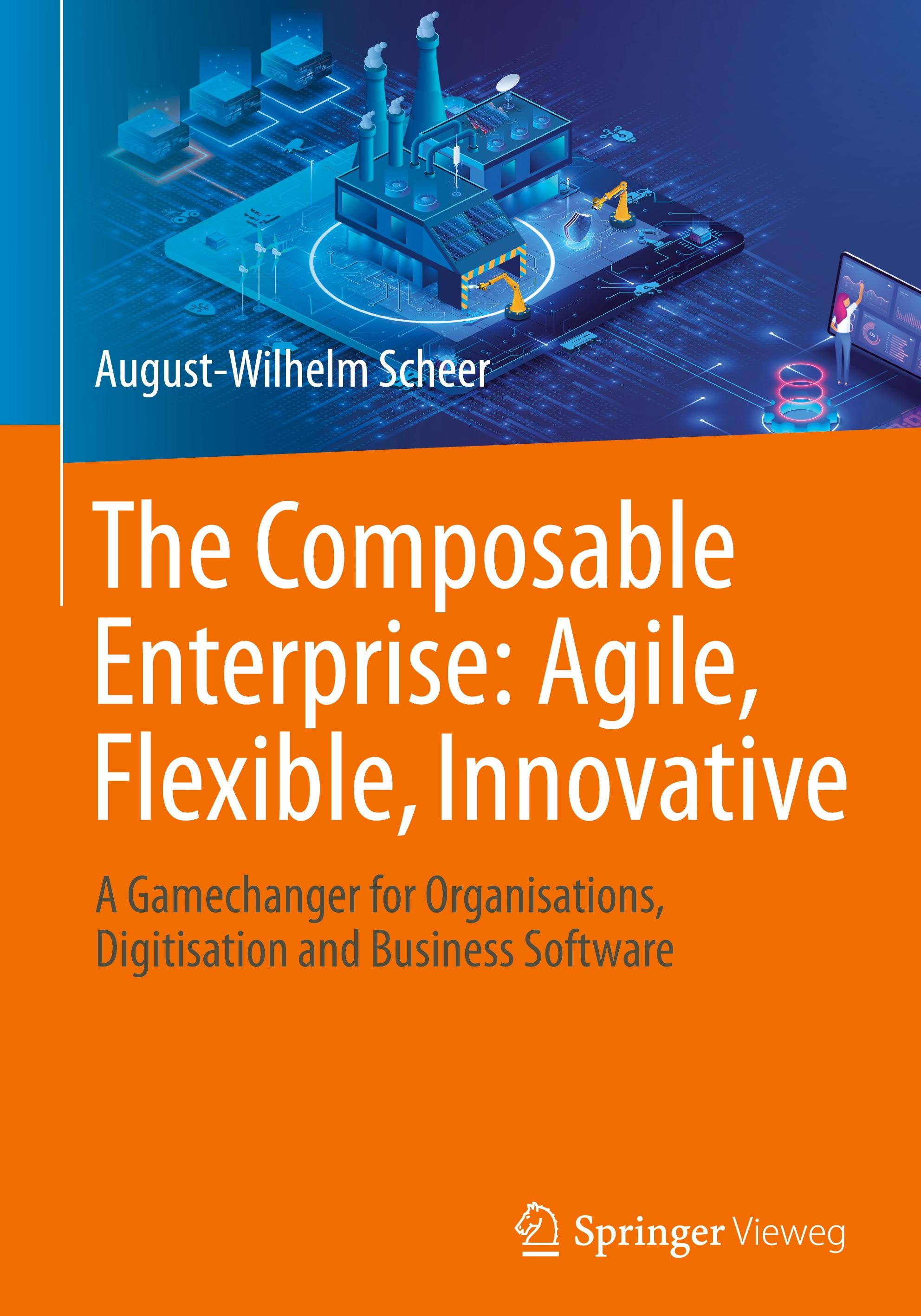 Vorderes Coverbild The Composable Enterprise: Agile, Flexible, Innovative