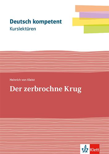 Vorderes Coverbild Kurslektüre Heinrich von Kleist: Der zerbrochne Krug