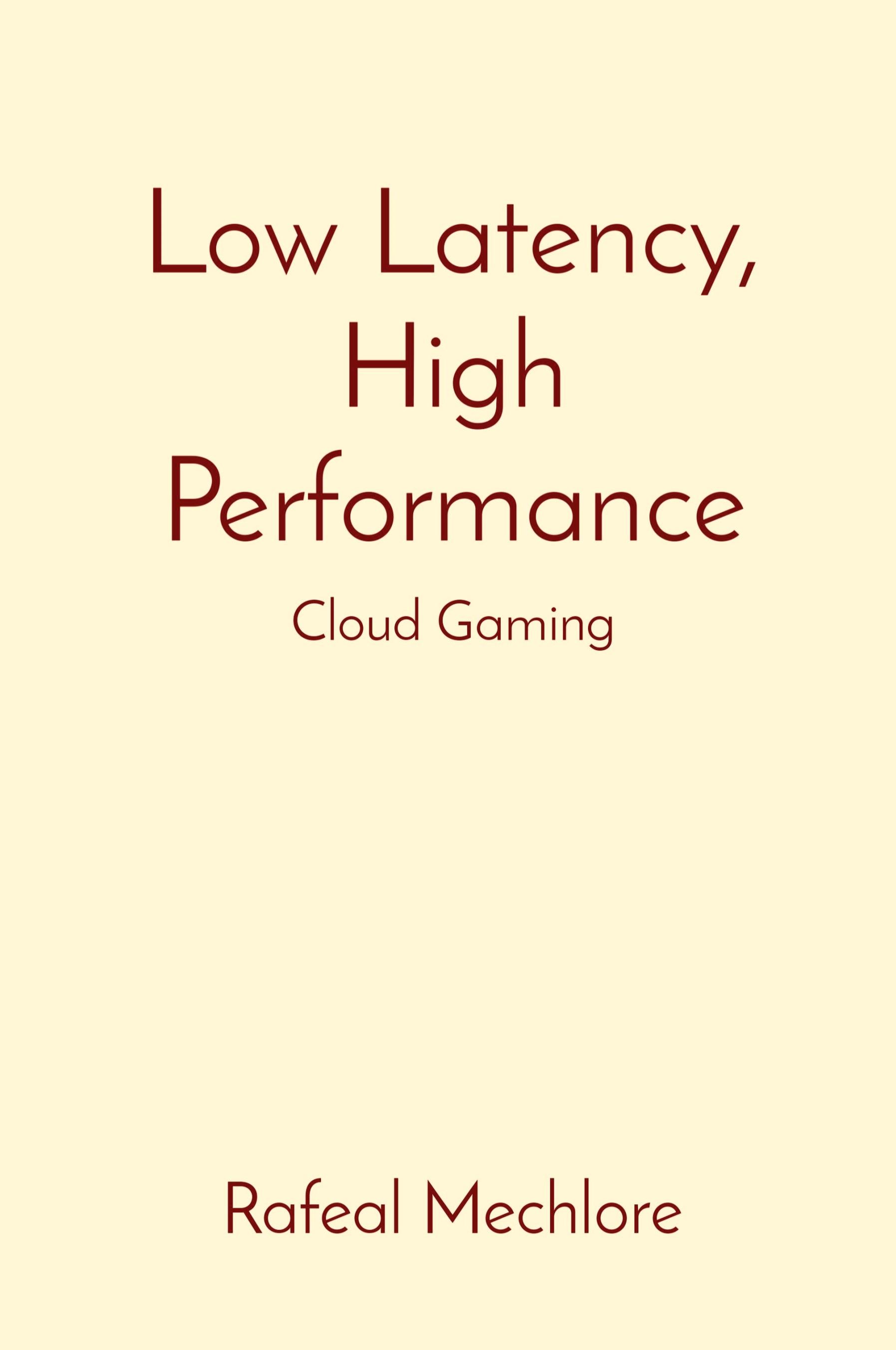 Vorderes Coverbild Low Latency, High Performance