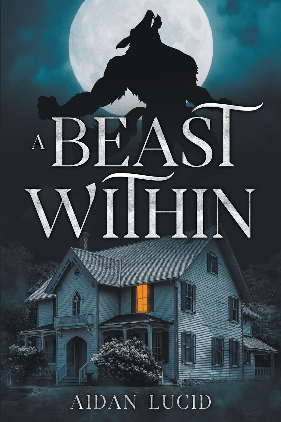 Vorderes Coverbild A Beast Within