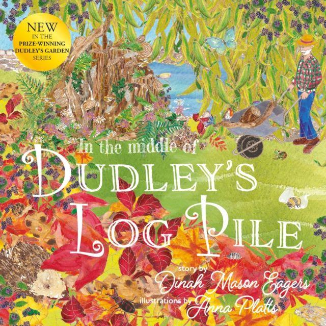 Vorderes Coverbild In the Middle of Dudley's Log Pile