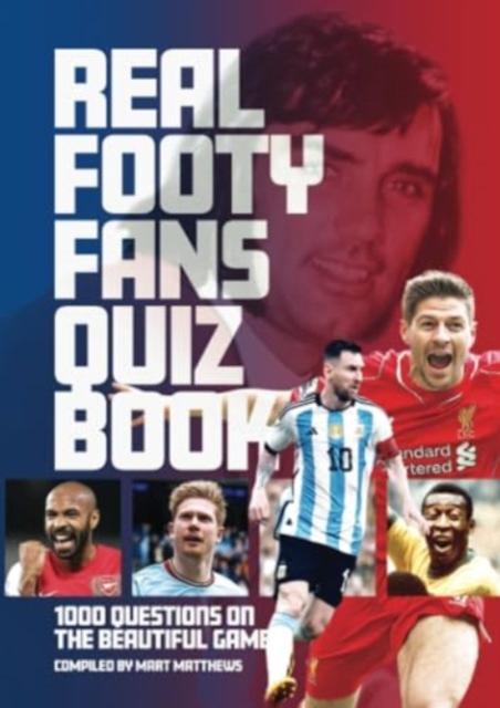 Vorderes Coverbild The The Real Footy Fans Quiz Book