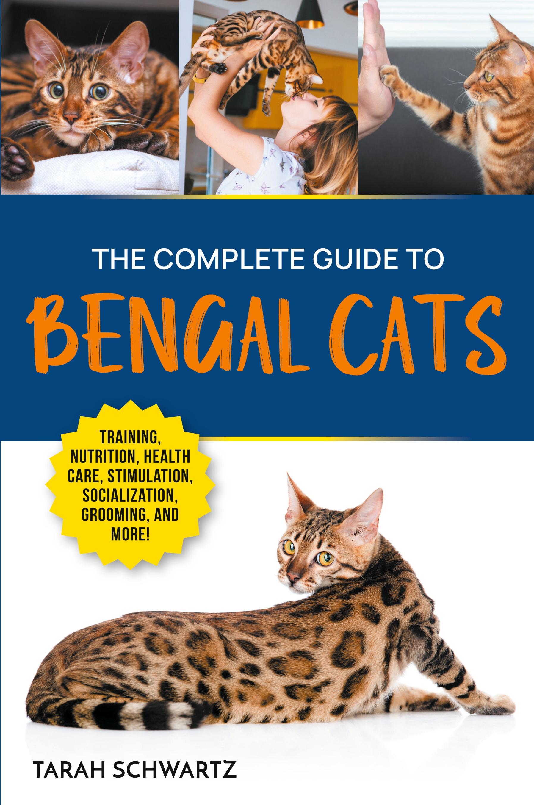 Vorderes Coverbild The Complete Guide to Bengal Cats