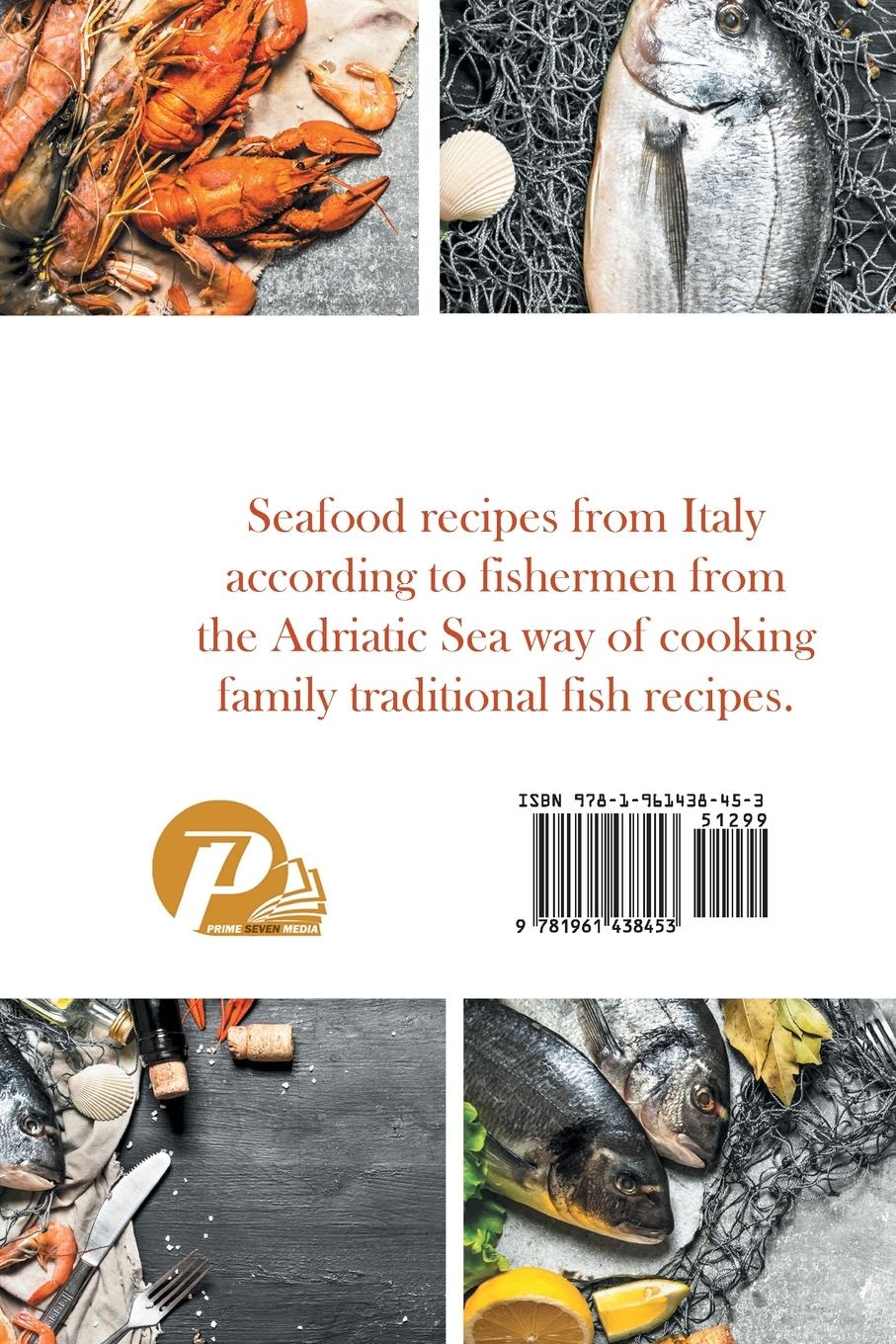 Rückseitencover Seafood Recipes from the Adriatic Sea in Italy